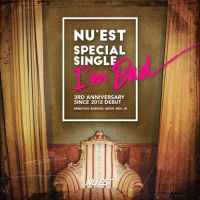 NU`EST - Special Single `I`m Bad` 앨범이미지